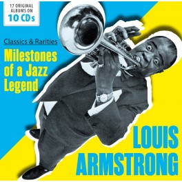 Milestones of a Jazz Legend - Les classiques et raretés / Louis Armstrong