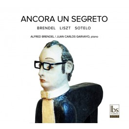 Brendel - Liszt - Sotelo : Ancoro un Segreto