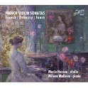 Franck - Fauré - Debussy : Sonates françaises pour violon