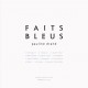 Faits Bleus / Pauline Drand