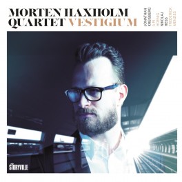 Vestigium / Morten Haxholm Quartet