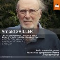 Griller : Musique Orchestrale - Volume 2