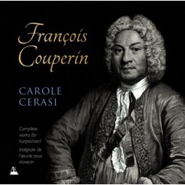 Couperin : Intégrale de l'Oeuvre pour Clavecin