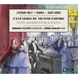Fantaisies du Second Empire - Harmonium & Piano en duos