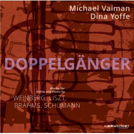 Doppelgänger, Oeuvres pour violon et piano