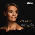 Before You Walk Away / Clara Vuust