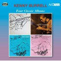 Four Classic Albums / Kenny Burrell