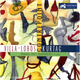 Villa-Lobos - Kurtag : Contrepoint