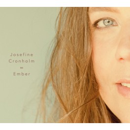 Ember / Josefine Cronholm