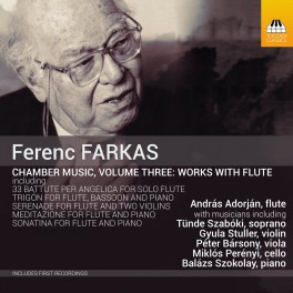 Farkas, Ferenc : Musique de Chambre Vol.3 / Oeuvres avec flûte