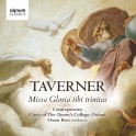 Taverner, John : Missa Gloria tibi trinitas