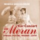 Kur-Concert à Merano / Musica Saeculorum