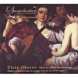 Clair Obscur dans le sillage du Caravage