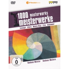1000 Masterworks : Les Maîtres du Bauhaus