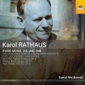 Rathaus, Karol : Musique pour piano Vol.1