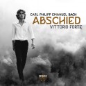 Bach, C-P-E : Abschied / Vittorio Forte