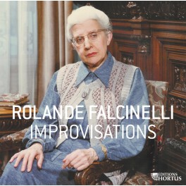 Falcinelli, Rolande : Improvisations