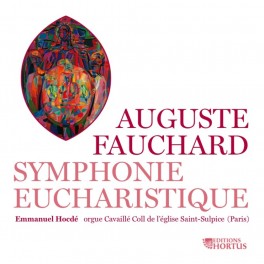 Fauchard, Auguste : Symphonie Eucharistique