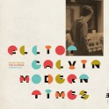 Modern Times / Elliot Galvin