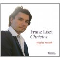 Liszt : Christus / Nicolas Horvath
