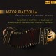 Piazzolla : Concertos et Musique de Chambre