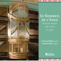 Le Sommeil de L'Ange, musique basque pour txistu et orgue