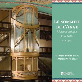 Le Sommeil de L'Ange, musique basque pour txistu et orgue