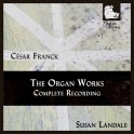 Franck, César : Intégrale de l'oeuvre pour orgue