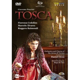 Puccini : Tosca / Les Arènes de Vérone, 2006