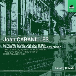 Cabanilles, Joan : Oeuvres pour clavier - Volume 3