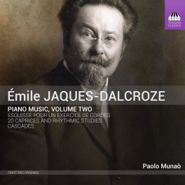 Jaques-Dalcroze : Musique pour Piano - Volume 2
