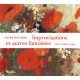 Saint-Saëns : Improvisations et autres fantaisies / Yohann Tardivel