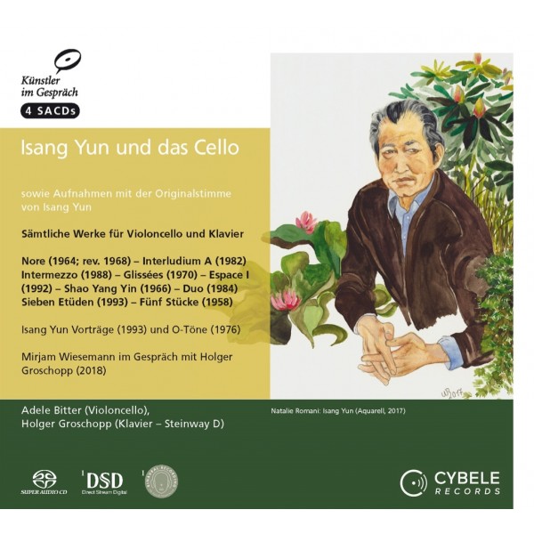 YUN Isang Isang-yun-et-le-violoncelle-integrale-de-loeuvre-pour-violoncelle-et-piano-label-cybele-records-ean-0809548018726-annee-edition-