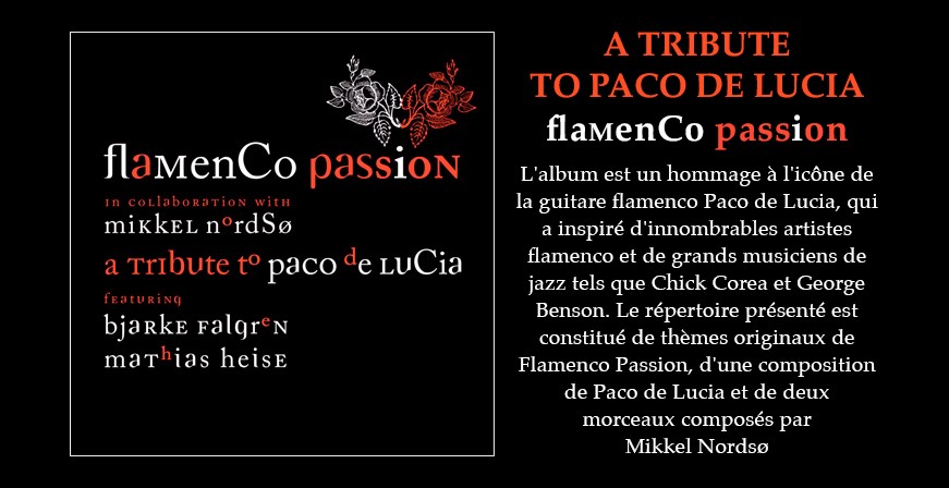 A Tribute to Paco de Lucia - Flamenco Passion