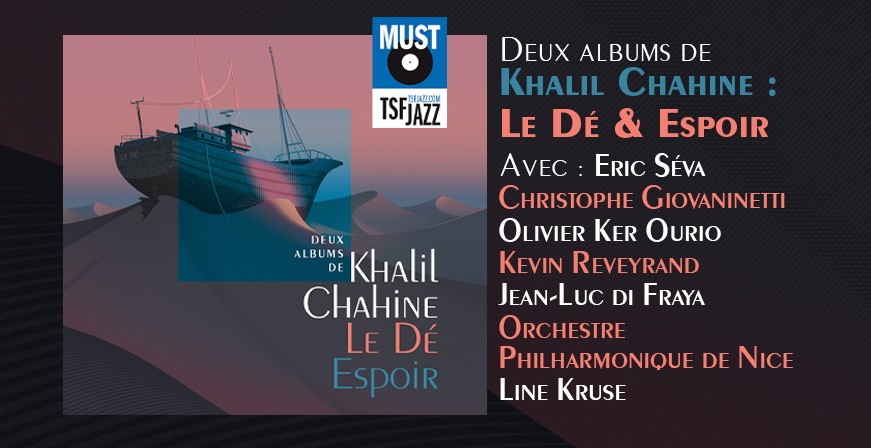 Chahine, Khalil : Le Dé & Espoir