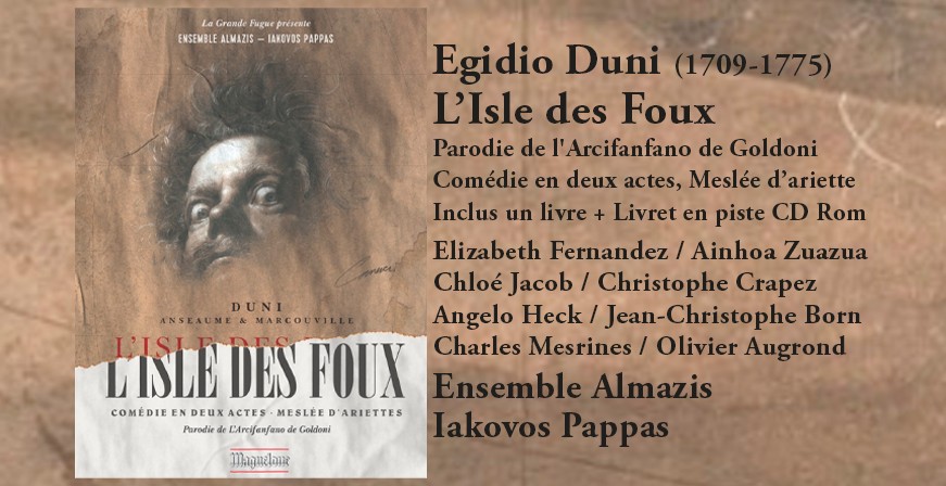 Duni, Egidio : L'Isle des Foux