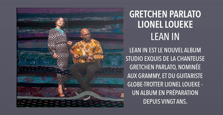 Lean In / Gretchen Parlato & Lionel Loueke