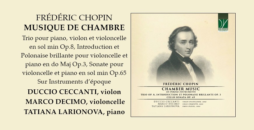 Chopin : Musique de Chambre