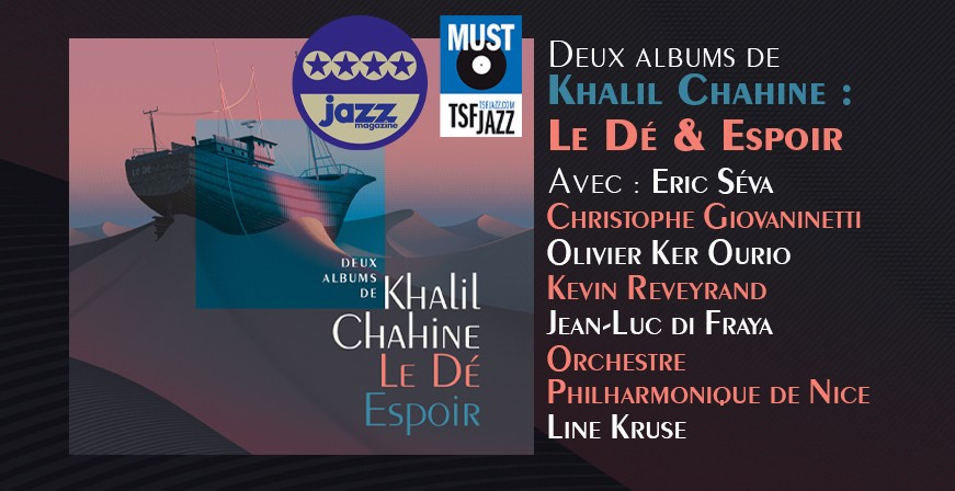 Chahine, Khalil : Le Dé & Espoir