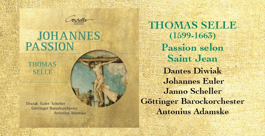 Thomas Selle : Passion selon Saint Jean
