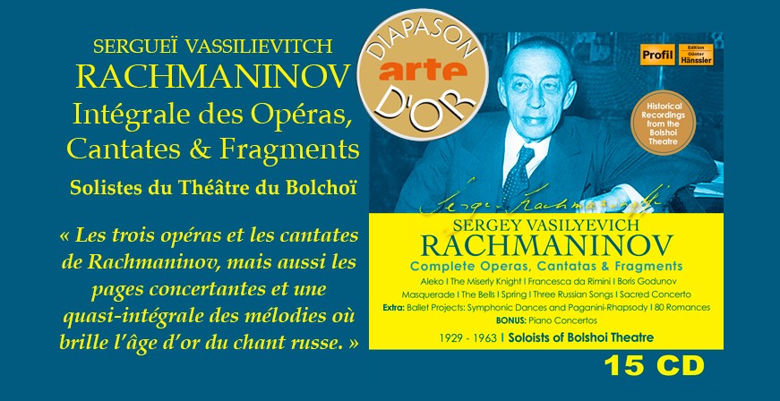 Rachmaninov : Intégrale des Opéras, Cantates & Fragments