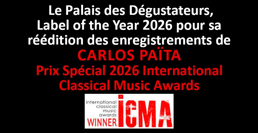 R&eacute;&eacute;dition des enregistrements de Carlos PA&Iuml;TA - Prix Sp&eacute;cial 2026 ICMA