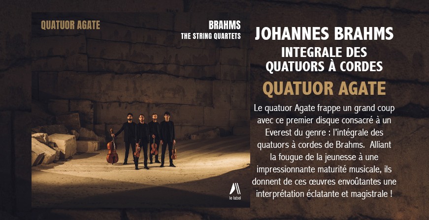 Brahms : Intégrale des Quatuors à Cordes / Quatuor Agate
