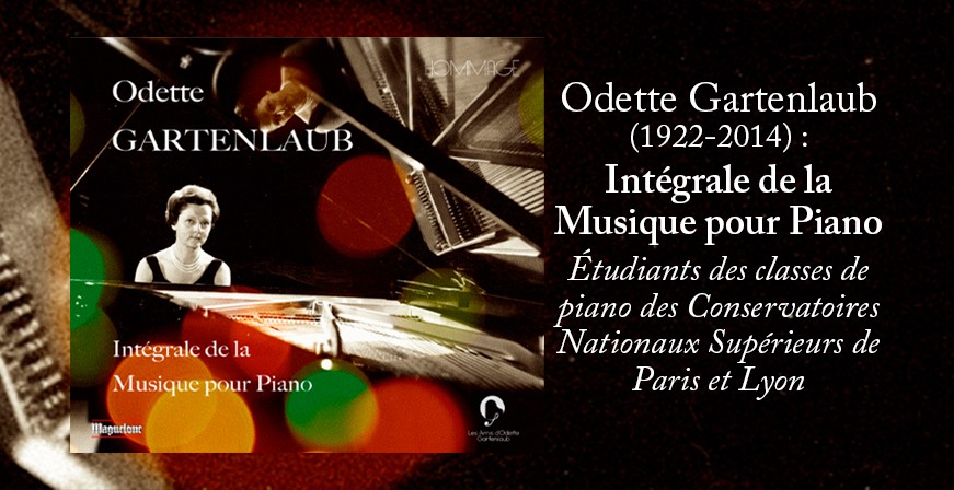 Gartenlaub, Odette : Int&eacute;grale de l'oeuvre pour piano